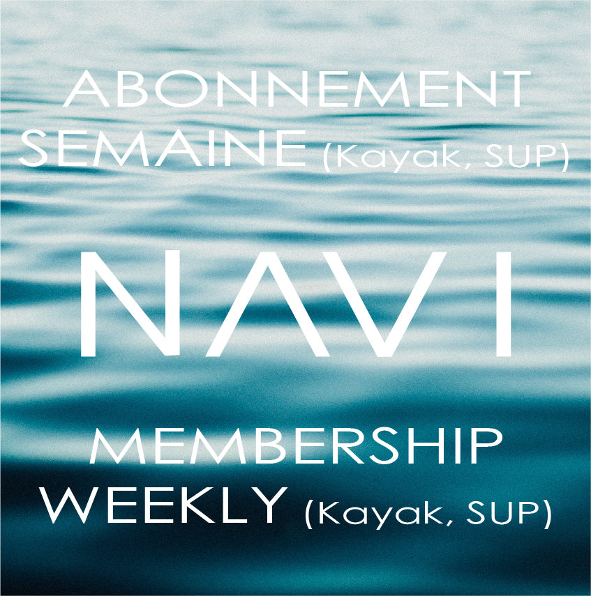 Abonnement SEMAINE (Kayak, SUP)